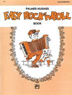 Palmer-Hughes Accordion Course: Easy Rock 'n' Roll 