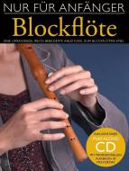 Nur für Anfänger: Blockflöte 