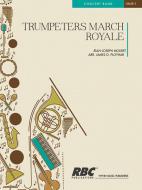 Trumpeters Marche Royale 