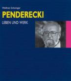 Krzysztof Penderecki - Leben und Werk 