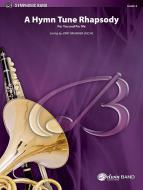 A Hymn Tune Rhapsody 