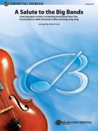 A Salute to the Big Bands 