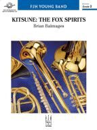 Kitsune: The Fox Spirits 