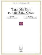 Take Me Out to the Ball Game 