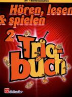 Hören, Lesen & Spielen 2 - Triobuch 