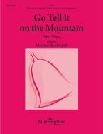 Go Tell It on the Mountain 