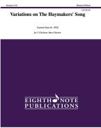 Variations on The Haymakers' Song 