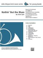 Nothin but The Blues 