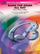 Bang The Drum All Day Download