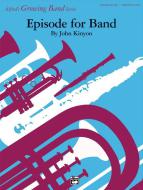 Episode For Band 