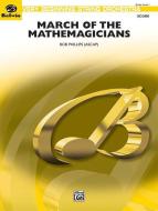 March of the Mathemagicians 