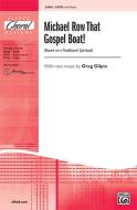 Michael Row That Gospel Boat! Download