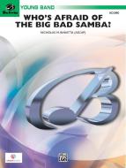 Who's Afraid Of The Big Bad Samba? 