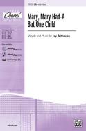 Mary, Mary Had-A But One Child Download