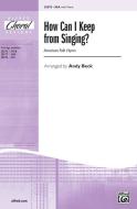 How Can I Keep from Singing? Download