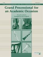 Grande Processional for An Academic Occasion 