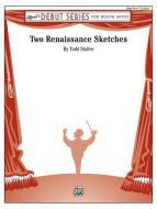 Two Renaissance Sketches 