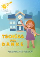 Tschüss und Danke 