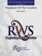 Procession Of The Cavaliers 