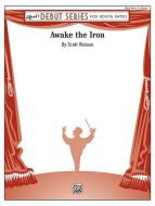 Awake The Iron 
