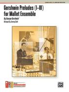 Gershwin Preludes (I-III) 