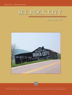 See Rock City Download