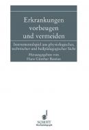 Erkrankungen vorbeugen und vermeiden 