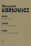 Songs Op. 1, 3, 4 And Without Opus Number 