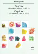 Capricci Op. 10, 27, 29 