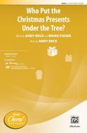 Who Put the Christmas Presents Under the Tree? Download