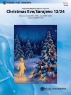 Christmas Eve/Sarajevo 12/24 