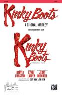 Kinky Boots: A Choral Medley 