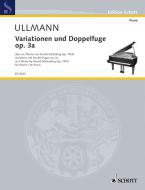 Variations and Double Fugue Op. 3A 