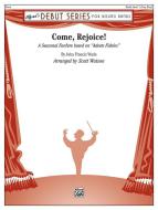 Come, Rejoice! 
