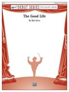 The Good Life 