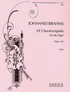 Eleven Chorale Preludes Op. 122 Vol. 1 