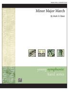 Minor Major March 