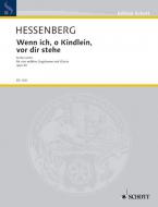 Wenn ich, o Kindlein, vor dir stehe op. 30 Standard