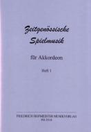 Zeitgenössische Spielmusik Heft 1 