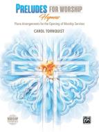 Preludes for Worship: Hymns Download