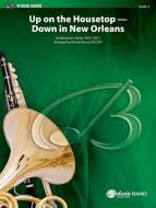 Up on the Housetop - Down in New Orleans 
