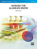 Across the Alaskan Snow Download
