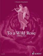 To a Wild Rose 