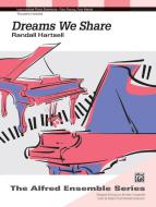 Dreams We Share Download