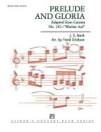 Präludium und Gloria aus der Kantate 'Wachet auf' BWV 141 