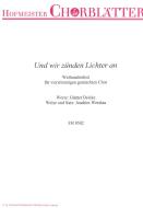 Und wir zünden Lichter an 