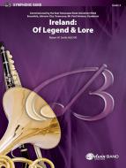 Ireland: Of Legend And Lore 