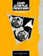 Learn As You Play French Horn 