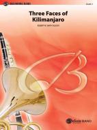Three Faces Of Kilimanjaro 