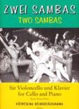 Two Sambas for Cello & Piano 